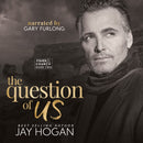 The Question of Us - Audiobook