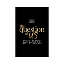 The Question of Us - eBook